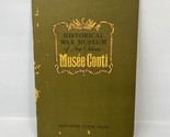 1964 Historical Wax Museum of New Orleans Musée Conti Souvenir Guide Book - £9.08 GBP