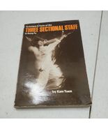 Technique and Form of the Three Sectional Staff in Kung Fu 1982 Sixth Pr... - $34.25 CAD