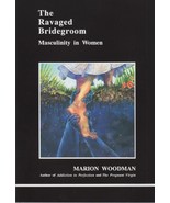 The Ravaged Bridegroom: Masculinity in Women (Studies in Jungian Psychol... - $25.59 CAD