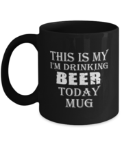 Funny Mugs This Is My I&#39;m Drinking Beer Black-Mug  - £12.81 GBP
