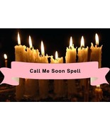 Contact Me Soon Spell / Call Me soon spell / reach out to me spell / tex... - $8.99