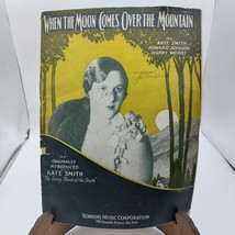 Vintage 1931 Sheet Music &quot;When The Moon Comes Over The Mountain&quot; By Kate Smith - $17.42