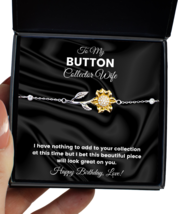 Button Collector Wife Bracelet Birthday Gifts - Sunflower Bracelet Jewelry  - £40.02 GBP