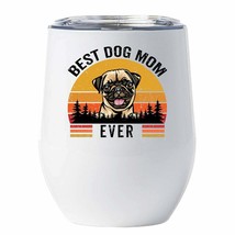 Pug Dogs Tumbler 12oz Gift Best Dog Mom Ever Vintage White Tumblers Stainless - £18.16 GBP