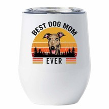 Greyhound Dogs Tumbler 12oz Gift Best Dog Mom Ever White Tumblers Stainless - £18.16 GBP