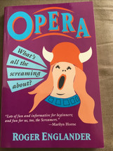 Opera: What&#39;s All the Screaming About? - £3.89 GBP