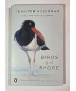 BIRDS by the SHORE - JENNIFER ACKERMAN - $16.00