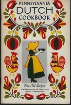 Pennsylvania Dutch Cook Book of Fine Old Recipes 1971 Illustrated Cookbook [Hard - £30.50 GBP