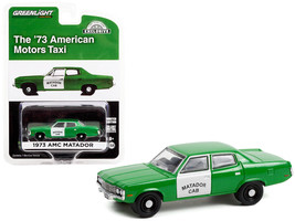 1973 AMC Matador Fare-Master Taxi Green White Matador Cab Hobby Exclusive 1/64 D - £12.04 GBP