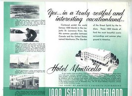Monticello Hotel Brochure Alexandria Bay New York 1000 Islands Wonderlan... - £17.17 GBP