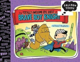 Balloon Toons: The Totally Awesome Epic Quest of the Brave Boy Knight - £5.58 GBP