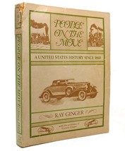 Ray Ginger &amp; Victoria Ginger PEOPLE ON THE MOVE V. 2: a United States History Si - £40.56 GBP