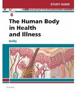 STUDY GUIDE FOR THE HUMAN BODY IN HEALTH AND ILLNESS, 6E By Herlihy Barb... - £13.22 GBP