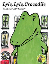 Lyle, Lyle, Crocodile (Lyle the Crocodile) by Bernard Waber - Good - £6.43 GBP