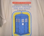TeeFury Doctor Who LARGE &quot;Come Along an Adventure Journey in Time &amp; Space&quot; - £11.16 GBP