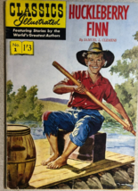 CLASSICS ILLUSTRATED #1 Huckleberry Finn (HRN 129) Australian comic edit... - £19.82 GBP