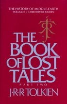 The Book of Lost Tales : The History of Middle Earth, Parts One &amp; Two [H... - £32.50 GBP