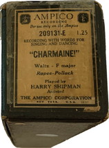 Ampico Recording piano roll #209131-E Charmaine!, Rapee-Pollack, Harry S... - $24.99
