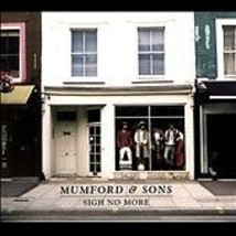 Sigh No More - Mumford &amp; Sons (CD, Feb-2010, Gentlemen of the Road) - £11.30 GBP