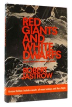 Robert Jastrow Red Giants And White Dwarfs; Man&#39;s Descent From The Stars Revise - £40.97 GBP