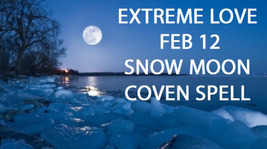 WED FEB 12 FULL SNOW MOON EXTREME 1000X LOVE BLESSINGS HIGHER MAGICK Witch  image 2
