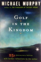 Golf in the Kingdom (25th Anniversary Edition) by Michael Murphy / 1997 - £1.78 GBP