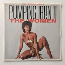 Pumping Iron II - The Women Original Soundtrack Recording LP Vinyl Record Album - £68.69 GBP