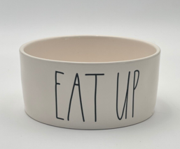 Rae Dunn Eat Up Dog Water Food Bowl White with Black Lettering By Magent... - £17.50 GBP