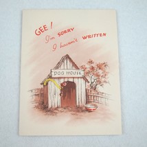 Vintage 1940s Greeting Card Funny Dog House Sorry I Haven&#39;t Written Gold... - £7.97 GBP