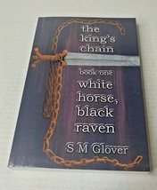 2015 The King&#39;s Chain: Book One by S M Glover Paperback Book, Signed Copy - £22.48 GBP