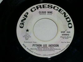 Python Lee Jackson Cloud Nine Rod&#39;s Blues 45 Rpm Record Gnp Crescendo Promo - £12.63 GBP