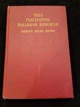 Le Fascinant Commerce Ferroviaire Par Robert Henry - Première Édition Dé... - $1,560.28 MXN