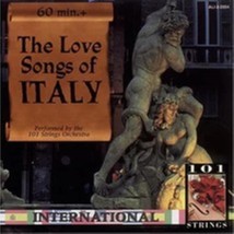  The Love Songs Of Italy by 101 Strings Orchestra Cd - £8.62 GBP