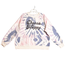 Grayson Threads Choose Happy Women&#39;s Sweatshirt Tie Dye Size XL Crew Neck - $14.19