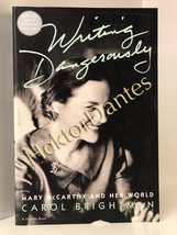 Writing Dangerously: Mary McCarthy and Her by Carol Brightman (1994, Softcover) - £8.93 GBP