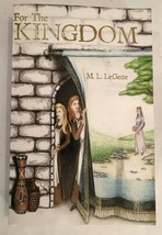 For the Kingdom by ML LeGette -SIGNED by author - fantasy novel w/ food, cooking - £44.69 GBP