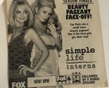 Simple Life Interns Print Ad Vintage Paris Hilton Nicole Richie TPA3 - $5.93