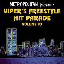 Metropolitan Presents Viper&#39;s Freestyle Hit Parade Vol 10 U.S. Cd 1998 12 Tracks - £22.20 GBP