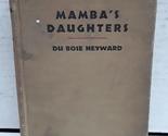 Mamba&#39;s Daughter [Hardcover] Heyward, Du Bose - $14.58