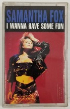 MM) I Wanna Have Some Fun by Samantha Fox (Cassette, Sep-1988, Jive) - £4.75 GBP