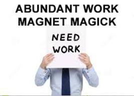 100X Coven Scholars Work Magnet Attract Work Business Jobs Master Higher Magick - $133.77