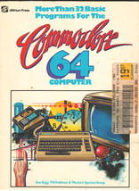 COMMODORE 64 More Than 32 Basic Programs For The Computer Tom Rugg 1983 - $15.00