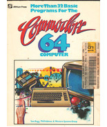 COMMODORE 64 More Than 32 Basic Programs For The Computer Tom Rugg 1983 - £11.88 GBP