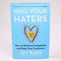 SIGNED Hug Your Haters How To Embrace Complaints And Keep Your Customers HC DJ - £11.35 GBP