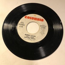 Bobby Bare 45 Vinyl Record Till I Gain Control Again - £3.88 GBP