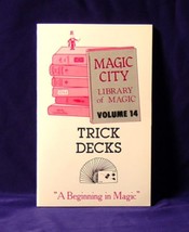 Magic City Library of Magic Vol. 14:  Trick Decks - paperback book - £4.75 GBP