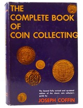 Joseph Coffin The Complete Book Of Coin Collecting 2nd Revised Edition - £34.85 GBP