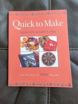 Quick to Make: Stylish Gifts to Craft in a Day (Threads On) by Editors o... - £6.70 GBP