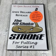 Andy Dillard Reveals the No Choke Stroke for Putting Series #1 DVD OOP 2007 NEW - £15.31 GBP