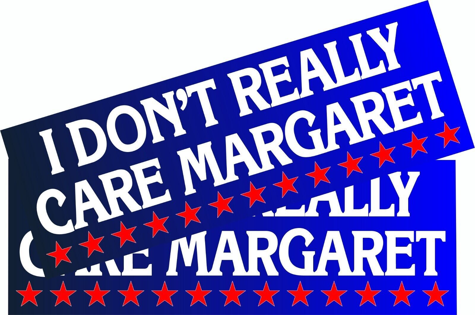 JD Vance I don&#39;t really care Margaret Fade Stars Bumper Sticker or Magne... - $5.93+